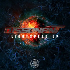 Dissonant - Lightspeed [EP] (PROMO MIX)