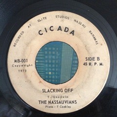 Slacking Off - The Nassauvians