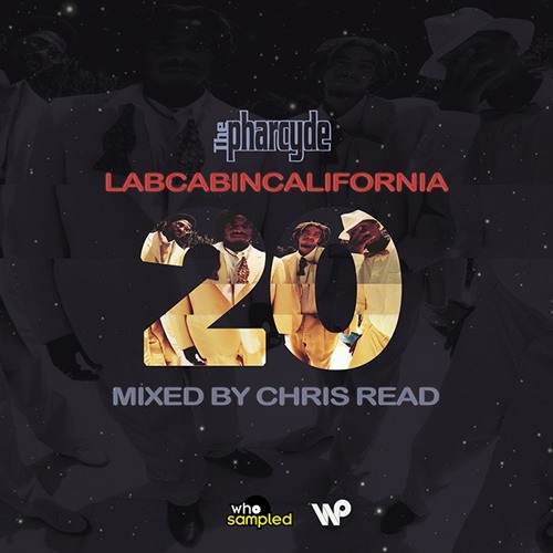 The Pharcyde 'Labcabincalifornia' 20th Anniversary Mixtape mixed by Chris Read