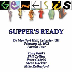 Supper's Ready [Leicester, Feb.25, 1973]