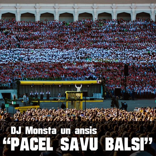 ansis, Dj Monsta - Pacel Savu Balsi