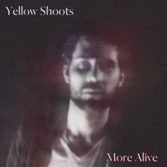 More Alive (ft. Mayo)