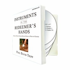 Instruments In The Redeemer's Hands | Chapter 1 Audio Book