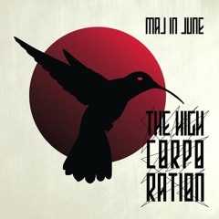 The High Corporation - Maj in June