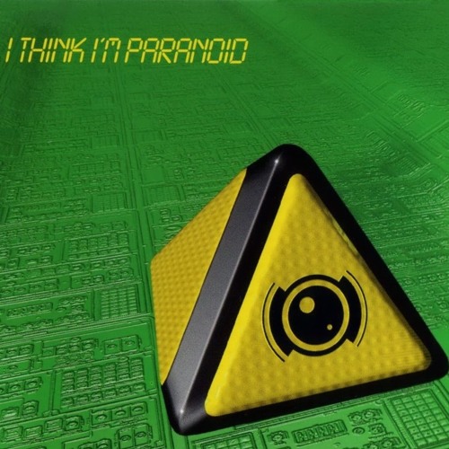 Garbage - I Think I'm Paranoid