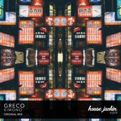 Greco - Kimono (Original Mix) [FREE DOWNLOAD]