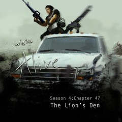 Chapter 47 - The Lion's Den - Part 2