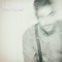 Don't Tell Me