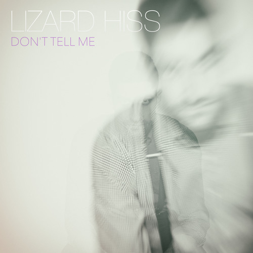 Don't Tell Me