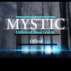 Futurehouse [Different Bass Levels] Mystic (Offical)