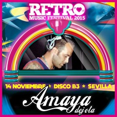 AMAYA  DEJOTA @ RETRO MUSIC FESTIVAL 2015 RAVEART