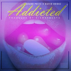 Grand Prize  "Addicted"  "Clean"