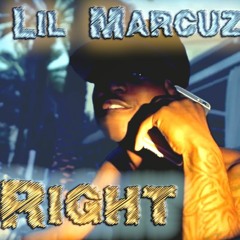 Lil Marcuz - Right