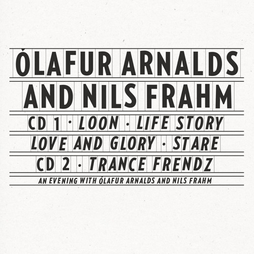 Ólafur Arnalds and Nils Frahm - 23:52