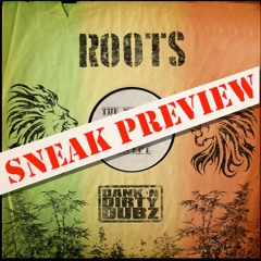 ROOTS EP MINI MIX [ Releasing mid Dec. on Dank n Dirty ]