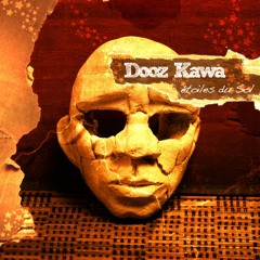 Dooz Kawa - Dieu D'amour
