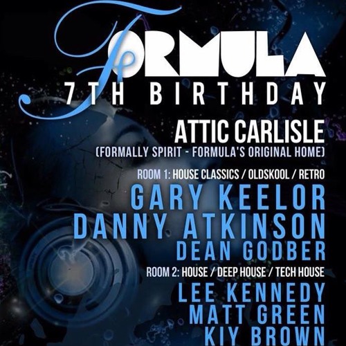 Gary Keelor - Formula '7th Birthday' @ Attic (Spirit) - Carlisle (19/9/2015)