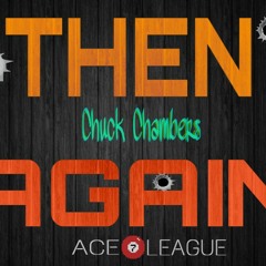Chuck Chambers - Then Again