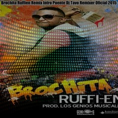 Brochita Ruffien Remix Dj Tavo Puente Oficial remix