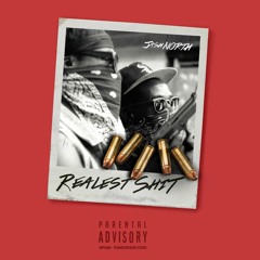 Realest Shit