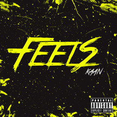 Feels (Pro. CashFlow)