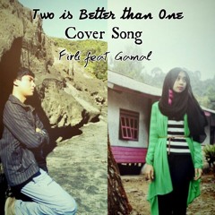 Two Better Than One Cover (Firli & Gamal)