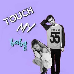 Troye Sivan & Ariana Grande - Touch x Be My Baby (Mashup)