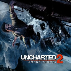 Uncharted 2 Soundtrack - A Rock and a Hard Place
