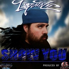 SHOW YOU PRODUCED BY 6sideProductionz