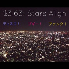 $3.63: Stars Align