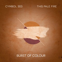 Burst Of Colour (London Remix)