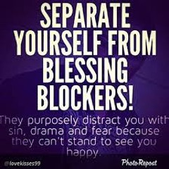 Block My Blessings