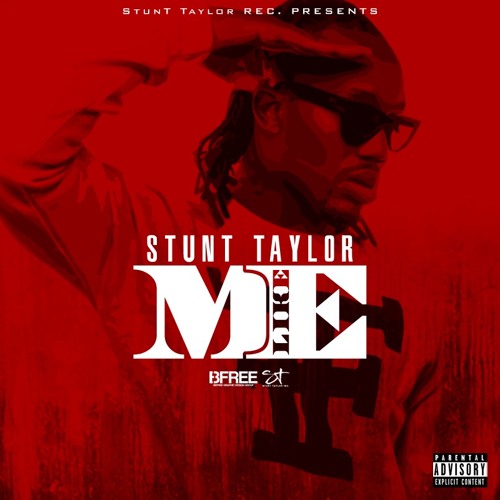 Stunt Taylor - Like Me (Produced by LarryBeats)