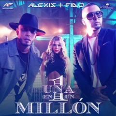 Alexis Fido Una En Un Millon (Jose Cartagena Edit)