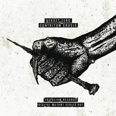 Verset Zero - Contritum Crusis EP [DMS007] - preview