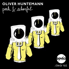 Oliver Huntemann - Pech & Schwefel - Senso Sounds 013