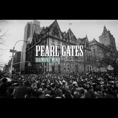 Pearl Gates - Diamond Mind (Free Download)