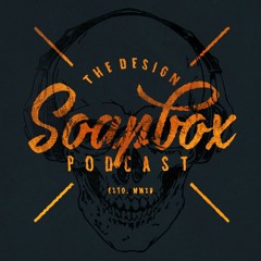 Design Soapbox - All Episodes