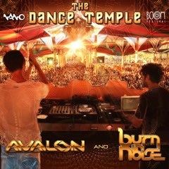 Avalon and Burn in noise (Feat Raja Ram)- The Dance Temple