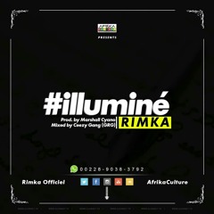 Rimka - Illuminé (Prod By Marshall Cyano Mixed By Ceezy Gang)