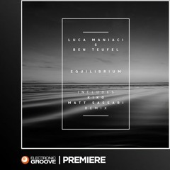Premiere: Ben Teufel & Luca Maniaci  - Equilibrium (Antura Records)