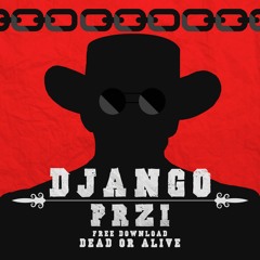 PRZI - Django (Original Mix)