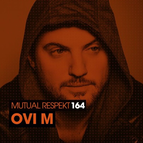 Mutual Respekt 164 with Ovi M