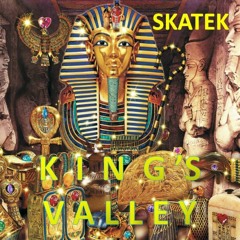 Luca Skatek_KING'S VALLEY (OUT NOW ON TEKNO CITY RECORD)