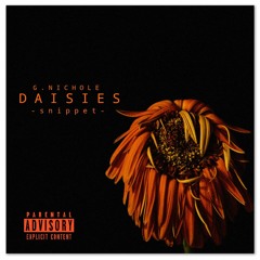 G.Nichole - Daisies Snippet