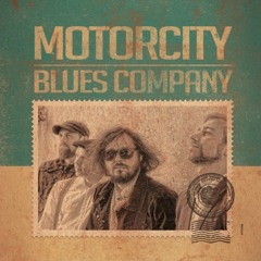 Motorcity Blues Company - E78 Blues