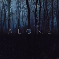 HOL.LOW - Alone