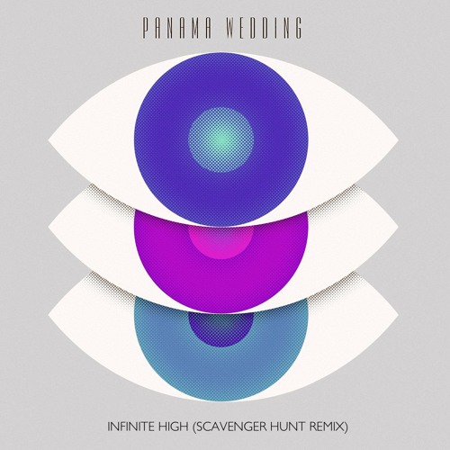 Stream Infinite High (Scavenger Hunt Remix) by Panama Wedding | Listen ...