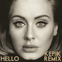 Adele - Hello (KEPIK Instrumental Remix)
