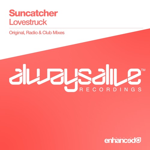 Suncatcher - Lovestruck (Original Mix) [OUT NOW]